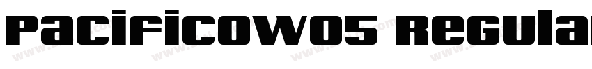 PacificoW05 Regular字体转换 PacificoW05 Regular字体转换